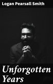 Unforgotten Years (eBook, ePUB)