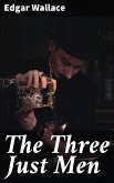 The Three Just Men (eBook, ePUB)