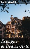 Espagne et Beaux-Arts (eBook, ePUB)