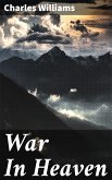 War In Heaven (eBook, ePUB)