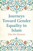 Journeys Toward Gender Equality in Islam (eBook, ePUB)