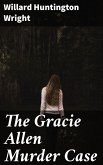 The Gracie Allen Murder Case (eBook, ePUB)