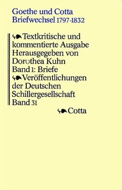 Goethe und Cotta. Briefwechsel 1797-1832. Textkritische und kommentierte Ausgabe in drei Bänden / Briefe 1797-1815 (Goethe und Cotta. Briefwechsel 1797-1832. Textkritische und kommentierte Ausgabe in drei Bänden, Bd. 1) (Mängelexemplar) - Ramady