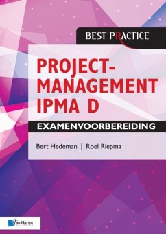 Projectmanagement Ipma D Examenvoorbereiding - Bert Hedeman, Roel Riepma