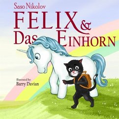 Felix & das Einhorn - Nikolov, Saso