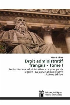 Droit administratif français - Tome I - Tifine, Pierre