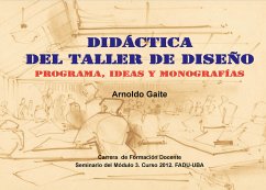 Didáctica del taller del diseño (eBook, PDF) - Arnoldo Gaite