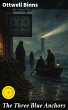 The Three Blue Anchors (eBook, ePUB) - Bild 1