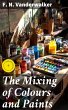 The Mixing of Colours and Paints... - Bild 1