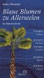 Blaue Blumen zu Allerseelen (eBook,... - Bild 1