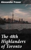 The 48th Highlanders of Toronto (eBook, ePUB)
