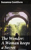 The Wonder: A Woman keeps a Secret (eBook, ePUB)