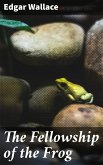 The Fellowship of the Frog (eBook, ePUB)