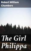 The Girl Philippa (eBook, ePUB)