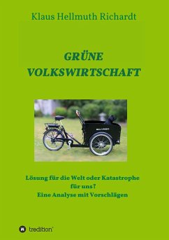 GRÜNE VOLKSWIRTSCHAFT - Richardt, Klaus Hellmuth