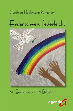 Erdenschwer, federleicht - Beckmann-Kircher, Gudrun