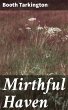 Mirthful Haven (eBook, ePUB) - Bild 1