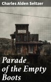 Parade of the Empty Boots (eBook, ePUB)