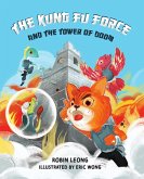 The Kung Fu Force and the Tower of Doom (eBook, ePUB)