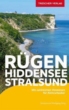Reiseführer Rügen, Hiddensee, Stralsund - Wolfgang Kling, Grazyna Kling