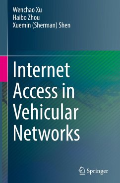Internet Access in Vehicular Networks - Xu, Wenchao;Zhou, Haibo;Shen, Xuemin (Sherman)