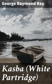 Kasba (White Partridge) (eBook, ePUB)