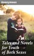 Tales and Novels for Youth of Both... - Bild 1