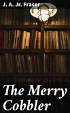The Merry Cobbler (eBook, ePUB)