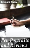 Pen Portraits and Reviews (eBook, ePUB)