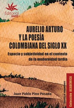 Cover Aurelio Arturo y la poesía colombiana del siglo XX (eBook, ePUB)