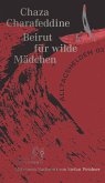 Beirut für wilde Mädchen (eBook, ePUB)