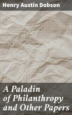 A Paladin of Philanthropy and Other Papers (eBook, ePUB)