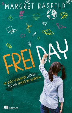 FREI DAY (eBook, ePUB) - Rasfeld, Margret