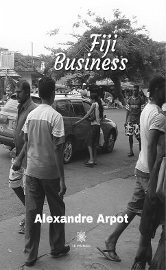 Fiji Business (eBook, ePUB) - Arpot, Alexandre