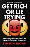 Get Rich or Lie Trying (eBook, ePUB)
