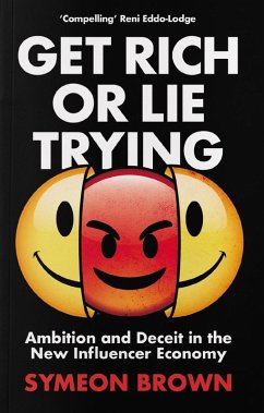 Get Rich or Lie Trying (eBook, ePUB) - Brown, Symeon