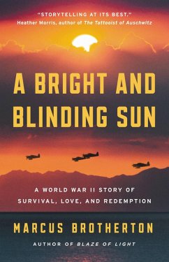 A Bright and Blinding Sun (eBook, ePUB) - Brotherton, Marcus