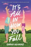 It's All in How You Fall (eBook, ePUB)