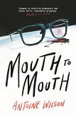 Mouth to Mouth (eBook, ePUB)
