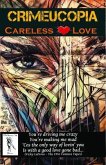 Crimeucopia - Careless Love (eBook, ePUB)