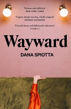 Wayward (eBook, ePUB) - Spiotta, Dana
