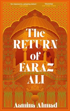 The Return of Faraz Ali (eBook, ePUB) - Ahmad, Aamina