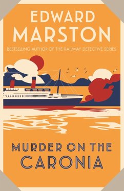 Murder on the Caronia (eBook, ePUB) - Marston, Edward Murder on the Caronia (eBook, ePUB) - Marston, Edward