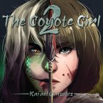 The Coyote Girl Book 2