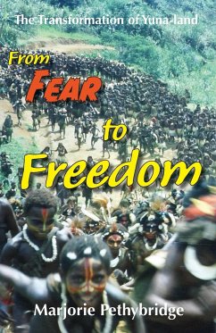 From Fear to Freedom - Pethybridge, Marjorie