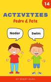 Activities: Learn Basic Spanish to English Words (Pedro & Pete Spanish Kids, #14) (eBook, ePUB)