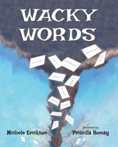 Wacky Words - Erickson, Michele