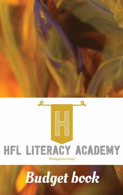 Healthy Financial Living Literacy Academy Budget Book - R, T.