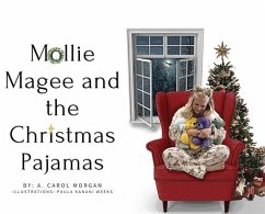 Mollie Magee and the Christmas Pajamas - Morgan, A Carol