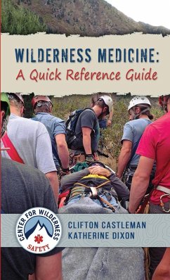 Wilderness Medicine - Castleman, Clifton; Dixon, Kathrine